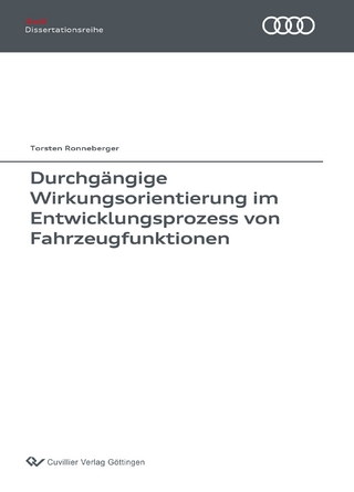 Durchgängige Wirkungsorientierung im Entwicklungsprozess von Fahrzeugfunktionen
