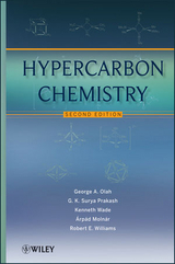 Hypercarbon Chemistry - George A. Olah, G. K. Surya Prakash, Robert E. Williams, Kenneth Wade, &Aacute;rp&aacute;d Moln&aacute;r
