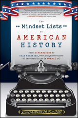The Mindset Lists of American History - Tom McBride, Ron Nief