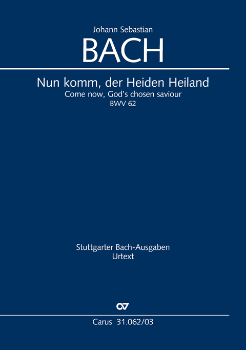 Nun komm, der Heiden Heiland (Klavierauszug) - Johann Sebastian Bach