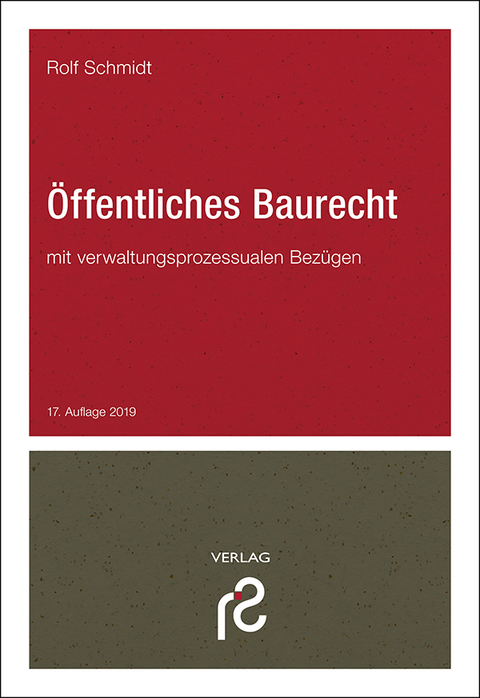 &Ouml;ffentliches Baurecht - Rolf Schmidt