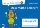 Ich bin fit f&uuml;r Klasse 5! Mein Mathe-Lernheft &ndash; L&ouml;sungsheft - Sabine Willmeroth