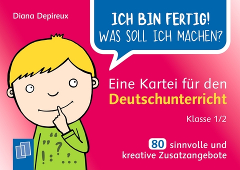 Eine Kartei f&uuml;r den Deutschunterricht &ndash; Klasse 1/2 - Diana Depireux