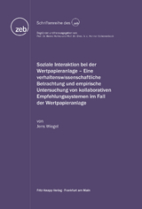 Soziale Interaktion bei der Wertpapieranlage - Jens Wiegel