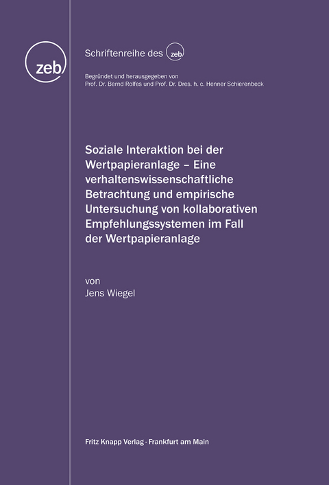 Soziale Interaktion bei der Wertpapieranlage - Jens Wiegel