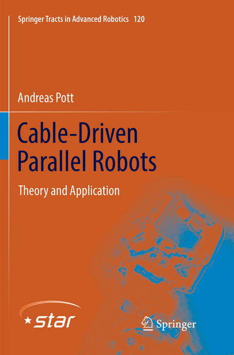 Cable-Driven Parallel Robots - Andreas Pott