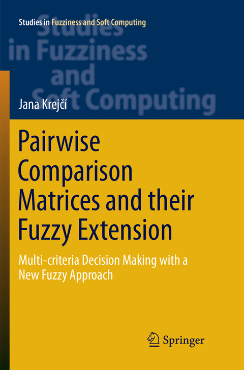 Pairwise Comparison Matrices and their Fuzzy Extension - Jana Krejčí