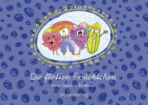 Die flotten Fr&uuml;chtchen - Sandra Brelauw