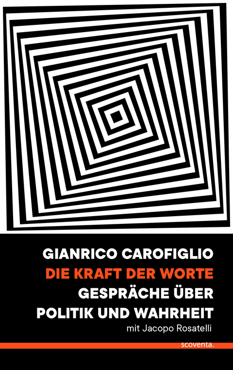 Die Kraft der Worte - Gianrico Carofiglio