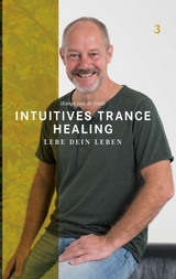 Intuitives Trance Healing - van de Velde, Hampi