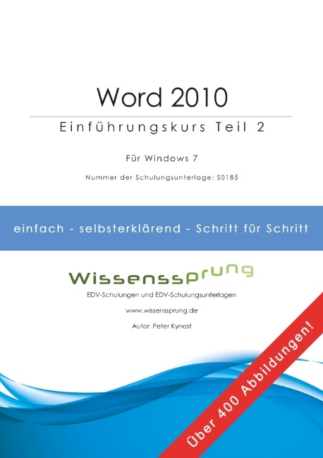 Word 2010 - Einführungskurs Teil 2 - Peter Kynast