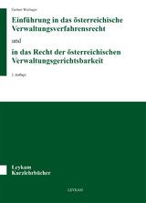 Einf&uuml;hrung in das &ouml;sterreichische Verwaltungsverfahrensrecht und in das Recht der &ouml;sterreichischen Verwaltungsgerichtsbarkeit - Gerhart Wielinger