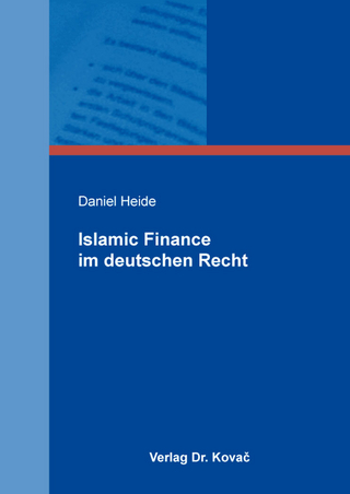Islamic Finance im deutschen Recht