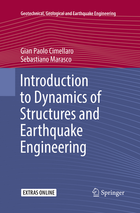 Introduction to Dynamics of Structures and Earthquake Engineering - Gian Paolo Cimellaro, Sebastiano Marasco