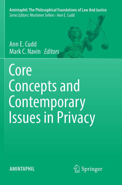 Core Concepts and Contemporary Issues in Privacy - 