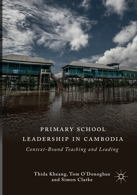 Primary School Leadership in Cambodia - Thida Kheang, Tom O'Donoghue, Simon Clarke