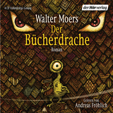 Der B&uuml;cherdrache - Walter Moers