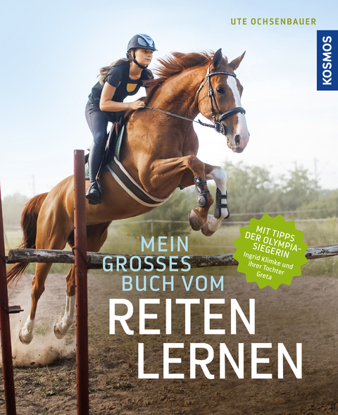 Mein gro&szlig;es Buch vom Reiten lernen - Ute Ochsenbauer