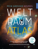 Mein gro&szlig;er Kosmos Weltraumatlas - Justina Engelmann
