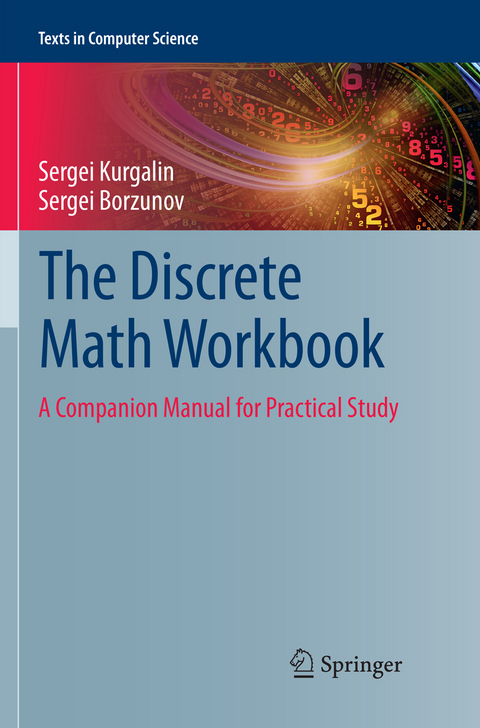 The Discrete Math Workbook - Sergei Kurgalin, sergei borzunov