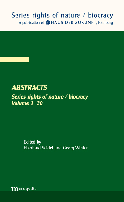 Abstracts. Series rights of nature / biocracy - 