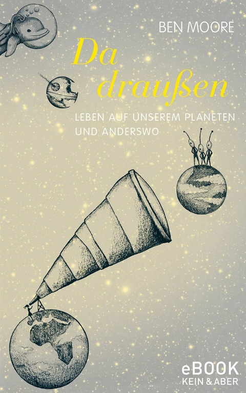 Da drau&szlig;en - Ben Moore