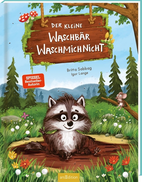 Der kleine Waschb&auml;r Waschmichnicht - Britta Sabbag