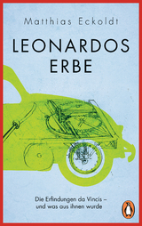 Leonardos Erbe - Matthias Eckoldt