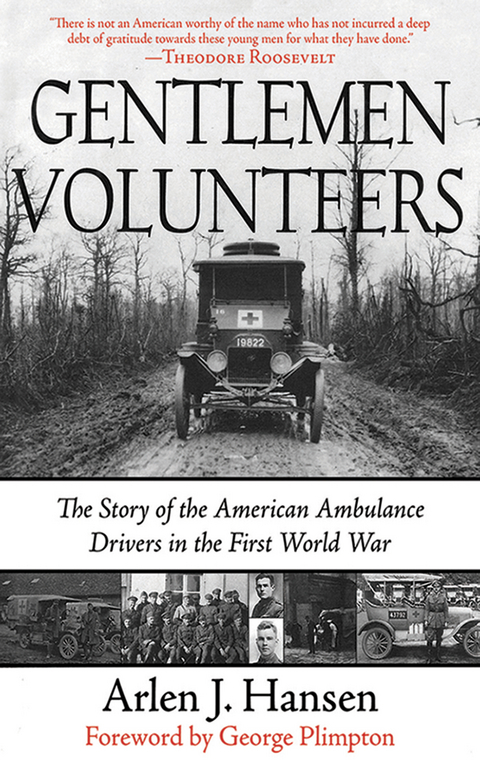Gentlemen Volunteers -  Arlen J. Hansen