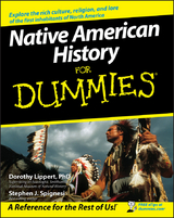 Native American History For Dummies - Dorothy Lippert, Stephen Spignesi