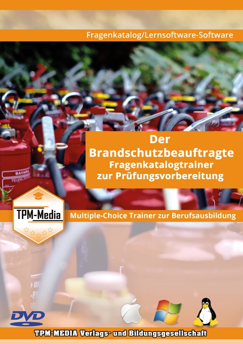 Der Brandschutzbeauftragte Lerntrainer mit &uuml;ber 1100 Pr&uuml;fungsfragen - Thomas Mueller