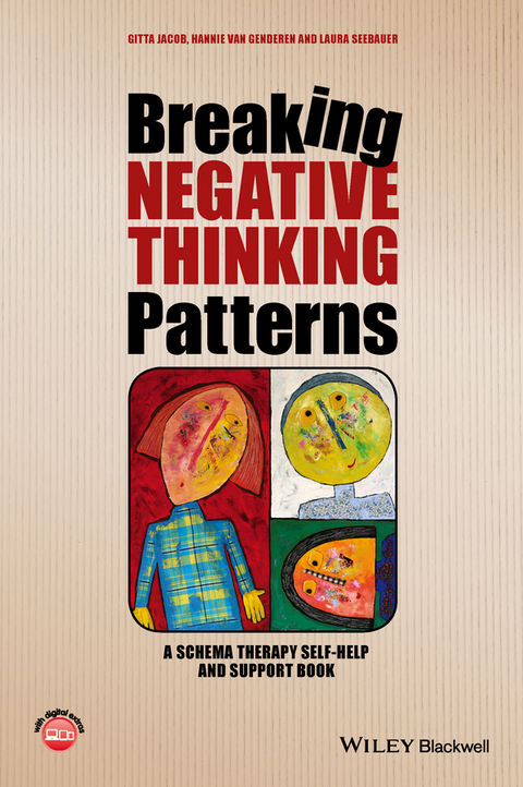 Breaking Negative Thinking Patterns - Gitta Jacob, Hannie Van Genderen, Laura Seebauer