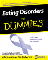 Eating Disorders For Dummies - Susan Schulherr