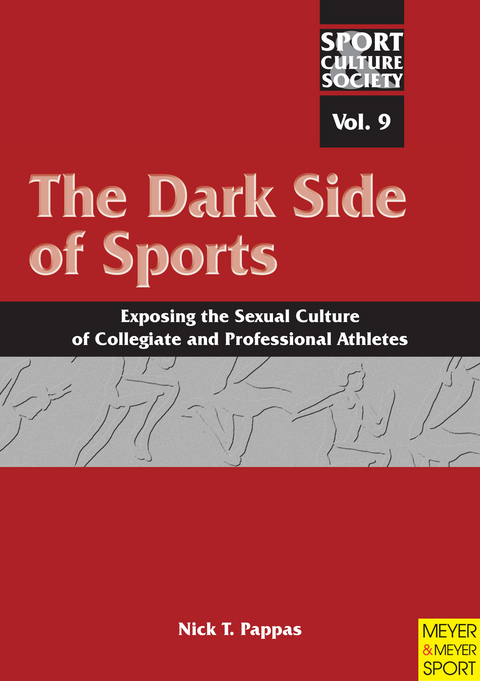 Dark Side of Sports -  Nick T. Pappas