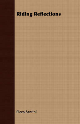 Riding Reflections - Piero Santini