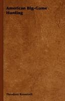 American Big-Game Hunting