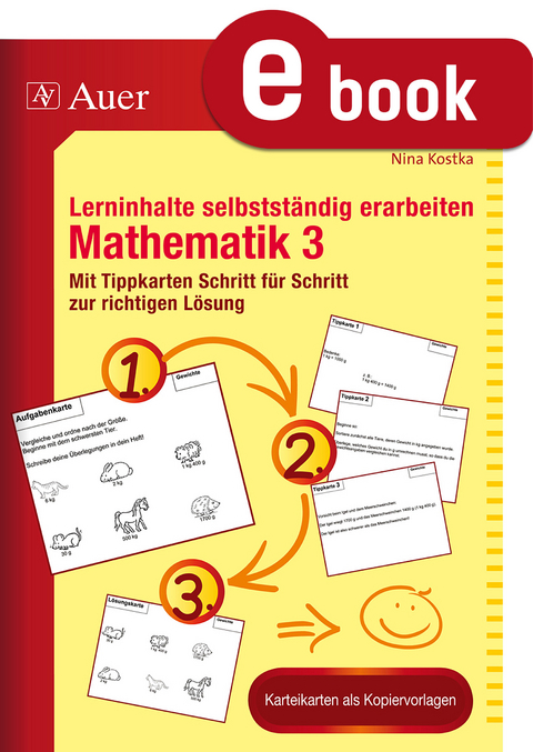 Lerninhalte selbstst&auml;ndig erarbeiten Mathematik 3 - Nina Kostka