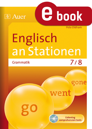 Englisch an Stationen. Grammatik 7-8
