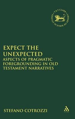 Expect the Unexpected -  Cotrozzi Stefano Cotrozzi