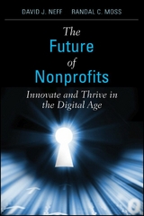 The Future of Nonprofits - David J. Neff, Randal C. Moss