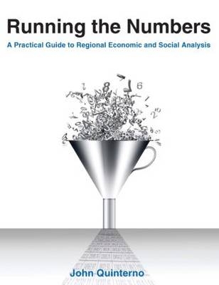 Running the Numbers: A Practical Guide to Regional Economic and Social Analysis: 2014