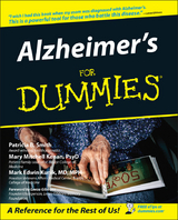 Alzheimer's For Dummies - Patricia B. Smith, Mary M. Kenan, Mark Edwin Kunik