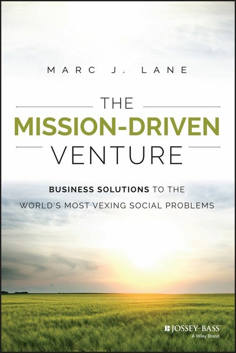 The Mission-Driven Venture - Marc J. Lane
