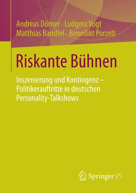 Riskante B&uuml;hnen - Andreas D&ouml;rner, Ludgera Vogt, Matthias Bandtel, Benedikt Porzelt
