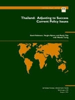 Thailand: Adjusting to Success: Current Policy Issues