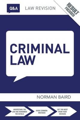 Q&A Criminal Law -  Norman Baird