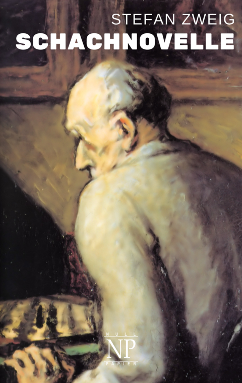 Schachnovelle - Stefan Zweig