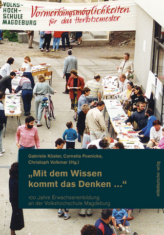 »Mit dem Wissen kommt das Denken …«
