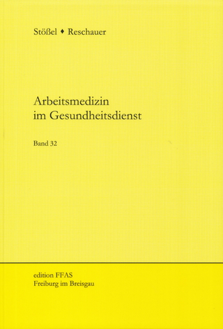Arbeitsmedizin im Gesundheitsdienst