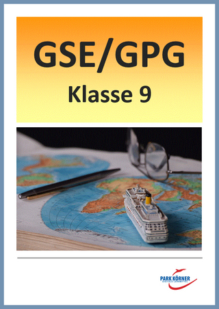 GSE/GPG Mittelschule Bayern 9.Klasse - Fassung aktuell und Fassung LehrplanPlus (mit eingebetteten Videosequenzen) - digitales Buch für die Schule, anpassbar auf jedes Niveau